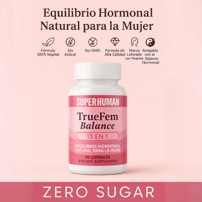 TrueFem Balance - SuperHuman™
