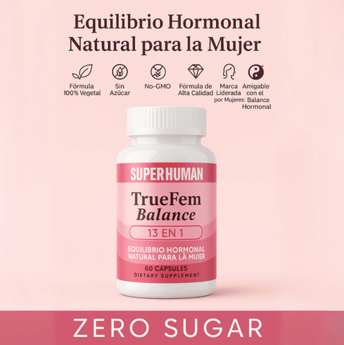 TrueFem Balance - SuperHuman™