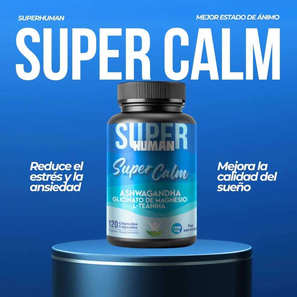 Super Calm - SuperHuman™